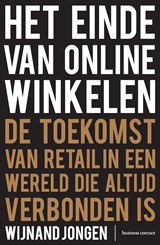 Het einde van online winkelen- Editie Vlaanderen - Wijnand Jongen - 9789047010876