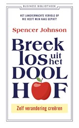 Breek los uit het Doolhof - Spencer Johnson - 9789047012573