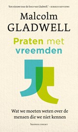 Praten met vreemden - Malcolm Gladwell - 9789047013273
