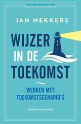Wijzer in de toekomst - Jan Nekkers - 9789047014003