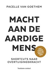 Macht aan de aardige mens - Pacelle van Goethem - 9789047014713