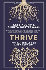 Thrive - Kees Klomp ; Shinta Oosterwaal - 9789047014751