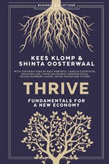 Thrive - Kees Klomp ; Shinta Oosterwaal - 9789047014768
