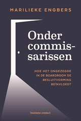 Onder commissarissen - Marilieke Engbers - 9789047015017