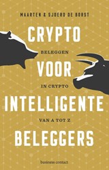 Crypto voor intelligente beleggers - Maarten de Borst ; Sjoerd de Borst - 9789047017073