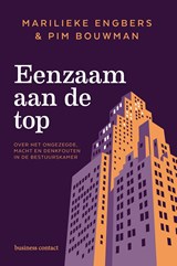Eenzaam aan de top - Marilieke Engbers ; Pim Bouwman - 9789047018025