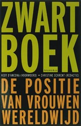 Zwartboek - de positie van vrouwen wereldwijd - OCKRENT, Christine [red.] & ANCONA, Hedy - 9789047200031
