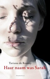 Haar naam was Sarah - ROSNAY, Tatiana de - 9789047200796