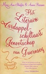 Het Literaire Aardappelschiltaart Genootschap van Guernsey - SHAFFER, M.A. &amp; BARROWS, A. - 9789047200857