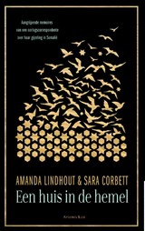 Een huis in de hemel - Amanda Lindhout ; Sara Corbett - 9789047202172
