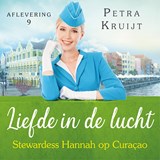 Stewardess Hannah op Curaçao - Petra Kruijt - 9789047204930
