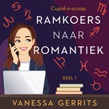 Ramkoers naar romantiek - Vanessa Gerrits - 9789047206347