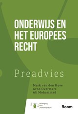 Onderwijs en het Europees recht - Renée van Schoonhoven ; Ben Vermeulen - 9789047300854