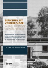 Berichten uit Venserpolder: wijkrechtspraak en wijkenbeleid - Esther van Voorst - 9789047301059