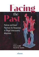 Facing the Past - Elvira Loibl ; David M. Smolin - 9789047301882