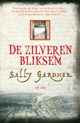 De Zilveren bliksem - Sally Gardner - 9789047506959