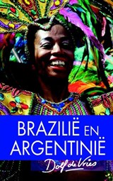 Brazilie/Argentinie - Dolf de Vries - 9789047520214