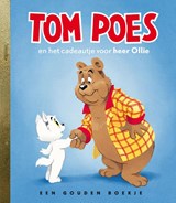 Tom Poes en het cadeautje voor heer Ollie - Sjoerd Kuyper - 9789047623663