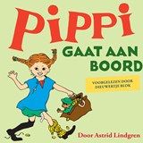 Pippi gaat aan boord - Astrid Lindgren - 9789047628255