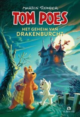 Tom Poes en het geheim van Drakenburcht - Marten Toonder - 9789047635727