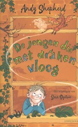 De jongen die met draken vloog - Andy Shepherd - 9789047710783