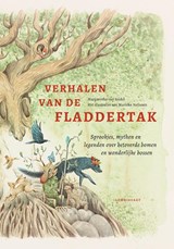 Verhalen van de Fladdertak - Margaretha van Andel - 9789047712220