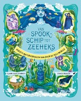 Van spookschip tot zeeheks - Claire Cock-Starkey - 9789047716587