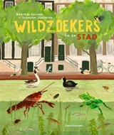 Wildzoekers - In de stad - Maartje Kouwen - 9789047717539