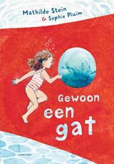 Gewoon een gat - Mathilde Stein - 9789047717904