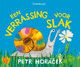 Een verrassing voor Slak - Petr Horácek - 9789047718017