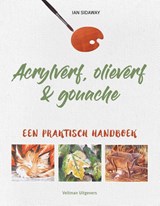 Acrylverf, olieverf & gouache - Ian Sidaway - 9789048319794