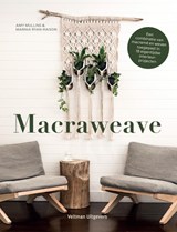 Macraweave - Amy Mullins ; Marnia Ryan-Raison - 9789048320264