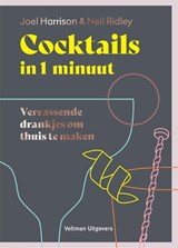 Cocktails in 1 minuut - Joel Harrison ; Neil Ridley - 9789048322992