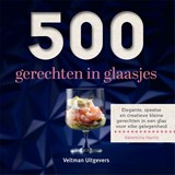 500 gerechten in glaasjes - Valentina Harris - 9789048323159