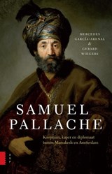 Samuel Pallache - Gerard Wiegers ; Mercedes Garcia-Arenal - 9789048522583