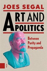 Art and politics - Joes Segal - 9789048531523