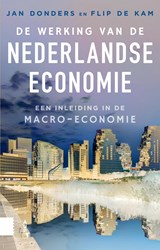 De werking van de Nederlandse economie - Jan Donders ; Flip de Kam - 9789048567195
