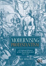 Modernising Protestantism - Joke Spaans - 9789048567249