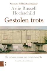 Gestolen trots - Arlie Russell Hochschild - 9789048568345