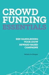 Crowdfunding Essentials - Nathalie De Schepper - 9789048642267