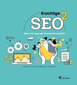 Krachtige SEO 2 - Marjolein Schollaert ; Frederik Vermeire - 9789048647422