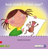 Hoe maak ik een aap? AVI M3 - Daniëlle Schothorst - 9789048719495