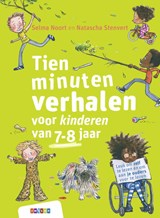 Tien minuten verhalen voor kinderen van 7-8 jaar - Selma Noort - 9789048746798