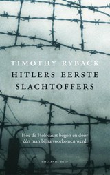 Hitlers eerste slachtoffers - Timothy W. Ryback ; Timothy Ryback - 9789048824304