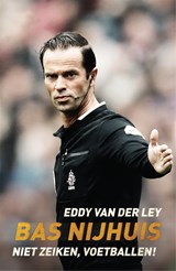 Bas Nijhuis - Eddy van der Ley - 9789048834723