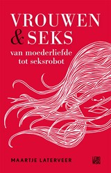 Vrouwen & seks - Maartje Laterveer - 9789048837540