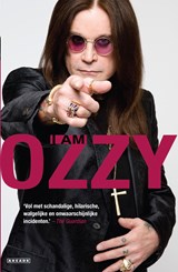 I am Ozzy - Ozzy Osbourne ; Chris Ayres - 9789048839711