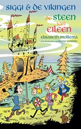 Siggi & de Vikingen - De steen van Eileen - Elisabeth Mollema - 9789048840694