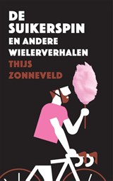 De suikerspin - Thijs Zonneveld - 9789048843657