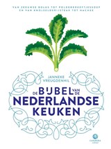 De bijbel van de Nederlandse keuken - Janneke Vreugdenhil - 9789048847341